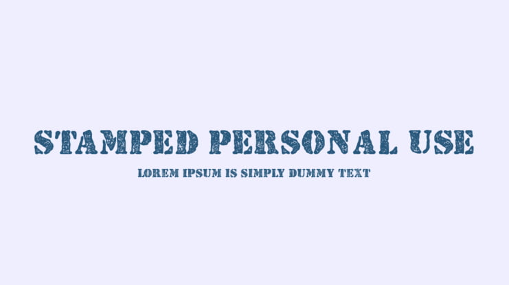 STAMPED PERSONAL USE Font
