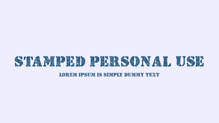 STAMPED PERSONAL USE Font