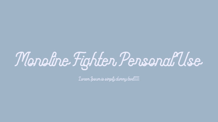Monoline Fighter Personal Use Font