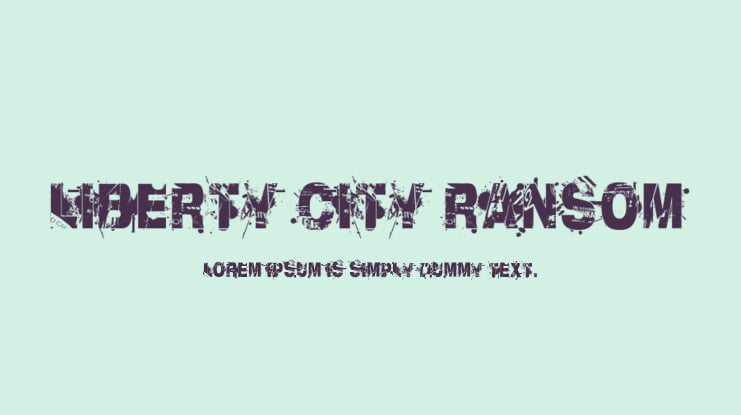 Liberty City Ransom Font