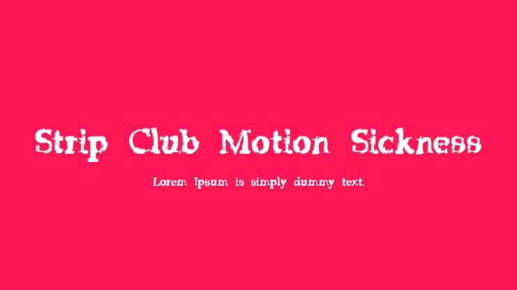 Strip Club Motion Sickness Font