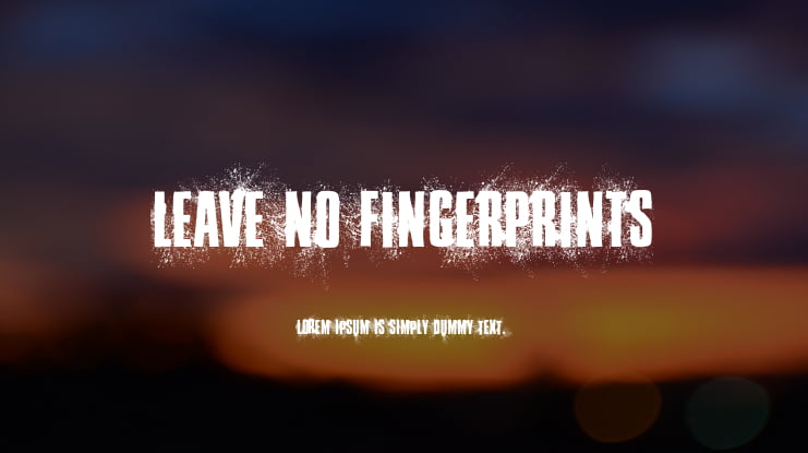 Leave No Fingerprints Font