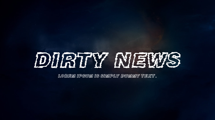 DIRTY NEWS Font
