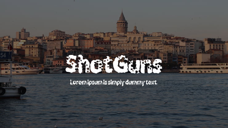 ShotGuns Font