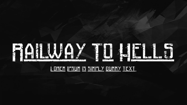 Railway To Hells Font
