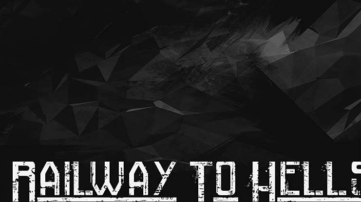 Railway To Hells Font