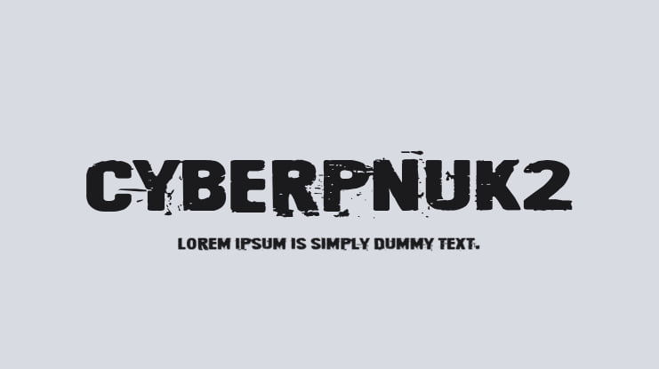 Cyberpnuk2 Font