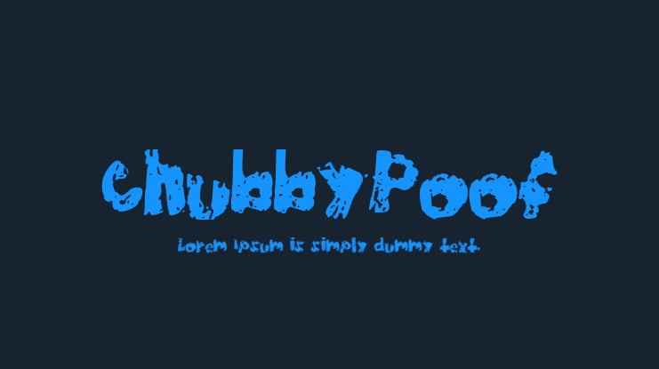ChubbyPoof Font