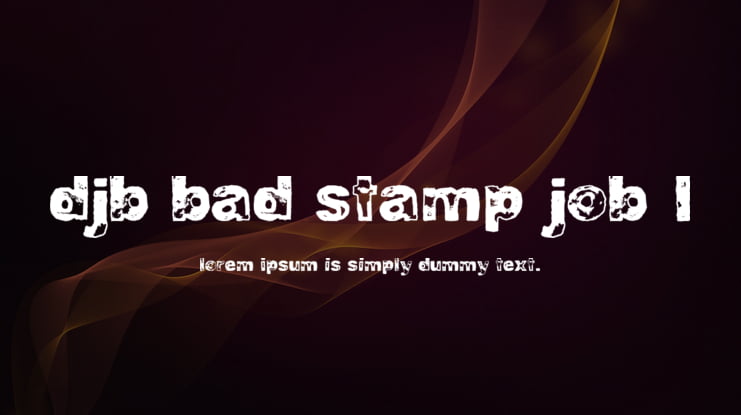 DJB BAD STAMP JOB 1 Font Family