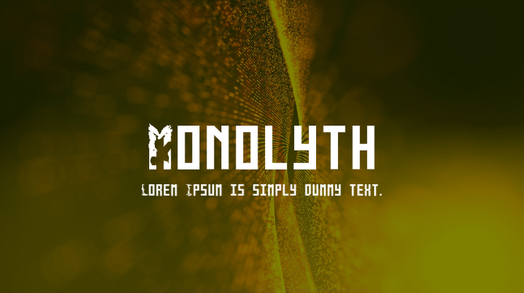 Monolyth Font Family