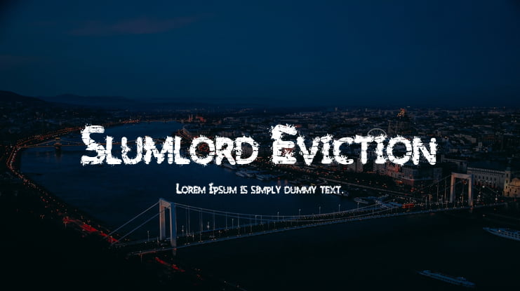 Slumlord Eviction Font