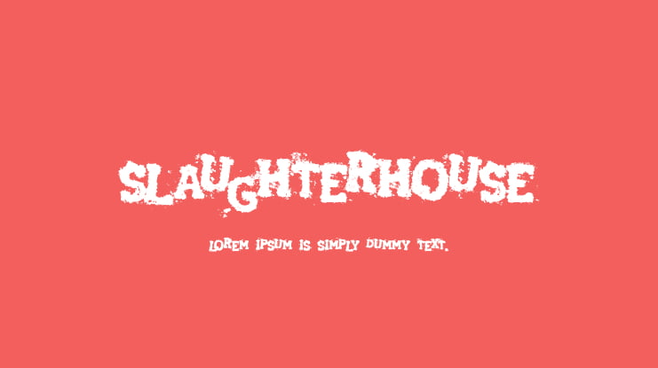 Slaughterhouse Font