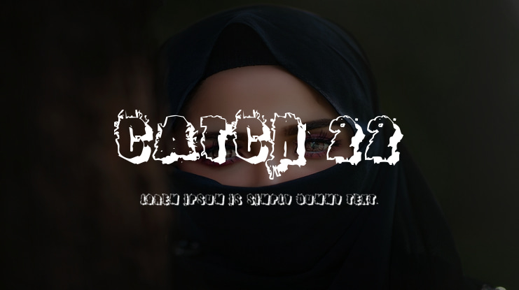 Catch 22 Font