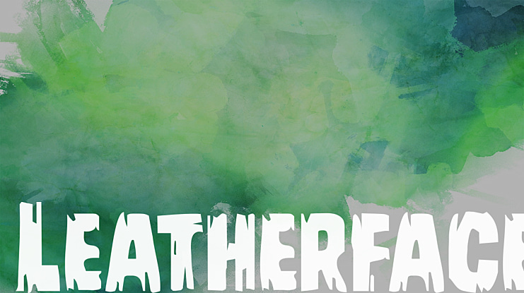 Leatherface Font Family