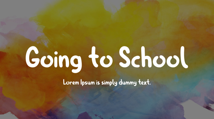 Going to School Font