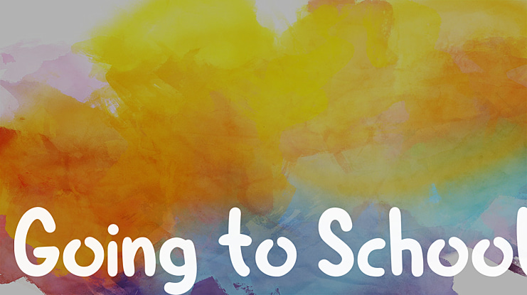 Going to School Font