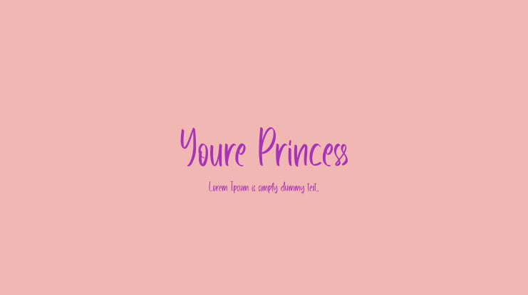 Youre Princess Font