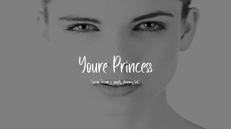 Youre Princess Font