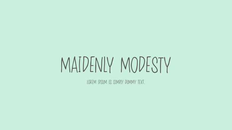 Maidenly Modesty Font