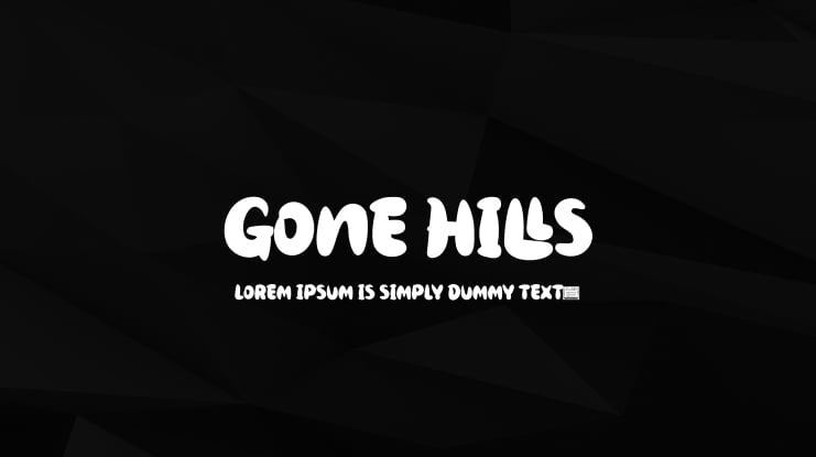 Gone Hills Font