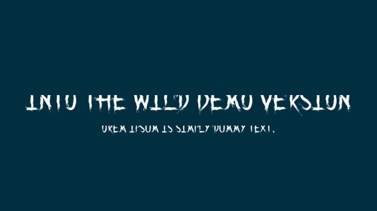 Into the Wild Demo Version Font