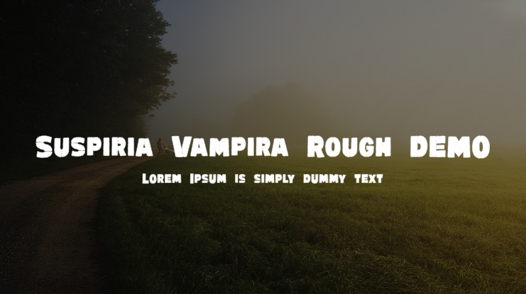Suspiria Vampira Rough DEMO Font