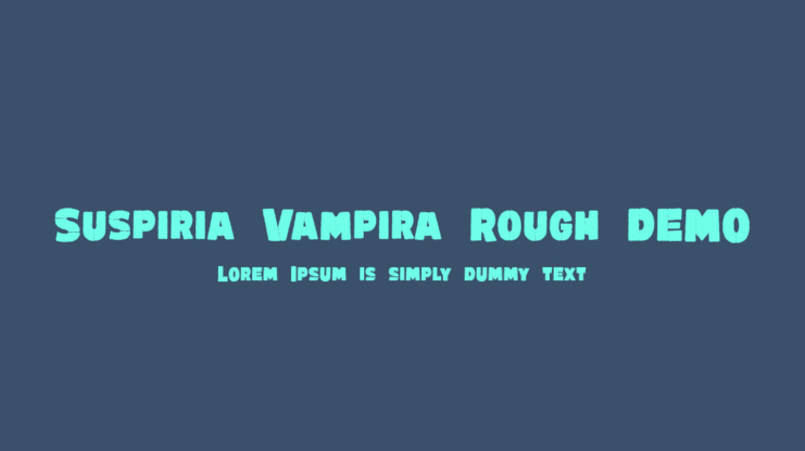 Suspiria Vampira Rough DEMO Font