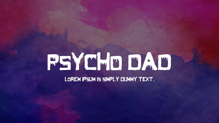 Psycho Dad Font