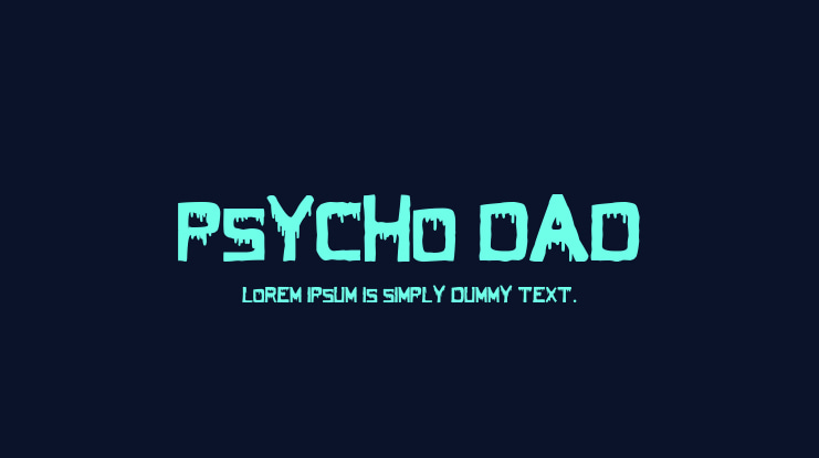 Psycho Dad Font