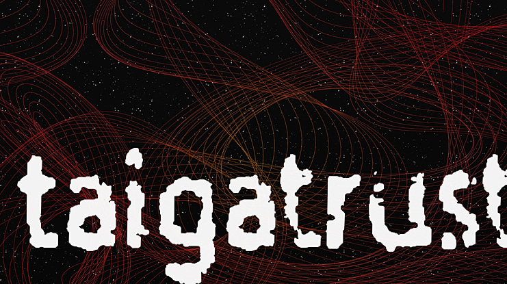 Taigatrust Font