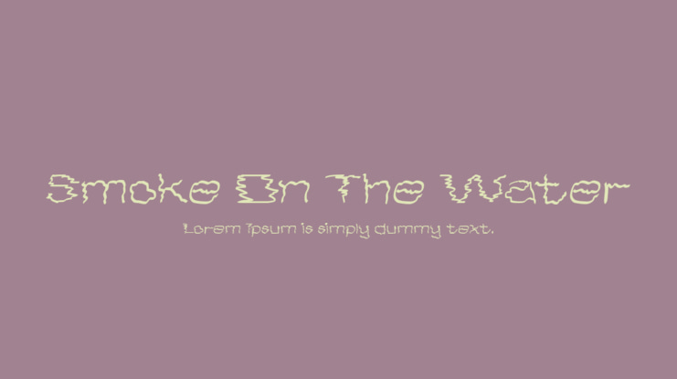 Smoke On The Water Font Family