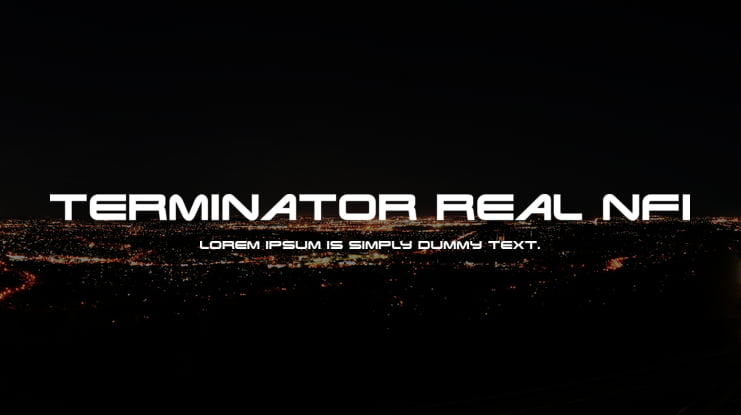 Terminator Real NFI Font Family