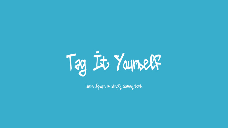 Tag It Yourself Font