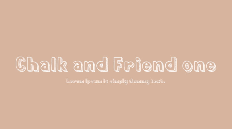 Chalk and Friend one Font Family