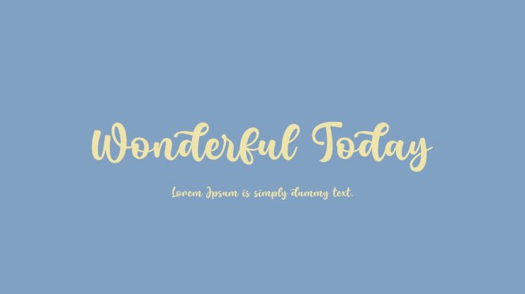 Wonderful Today Font