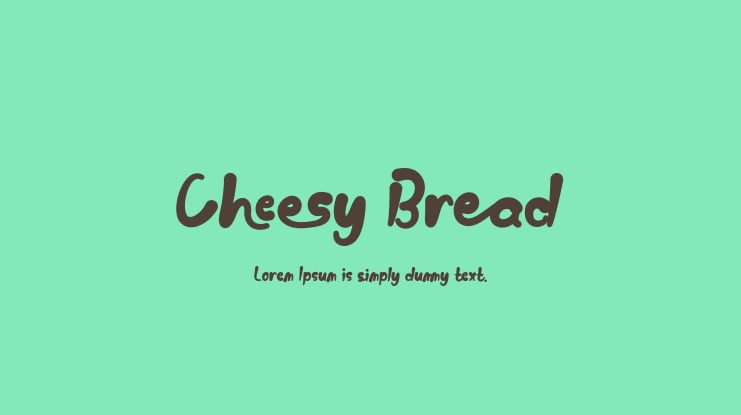 Cheesy Bread Font