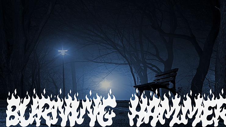 BURNING HAMMER Font