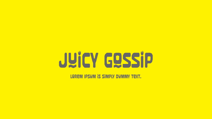 Juicy Gossip Font