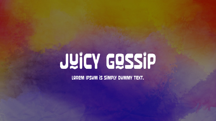 Juicy Gossip Font