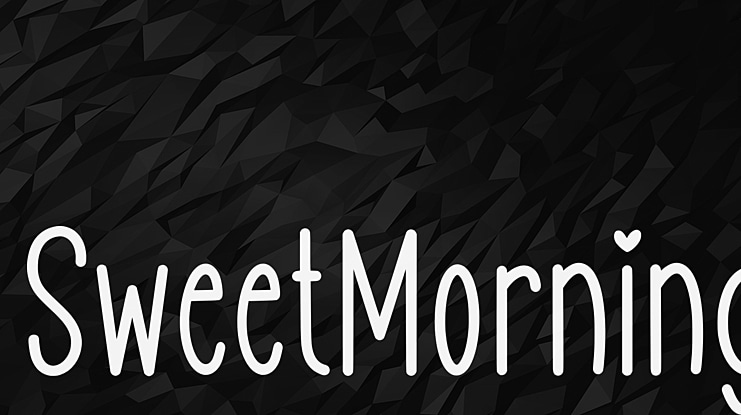 SweetMorning Font