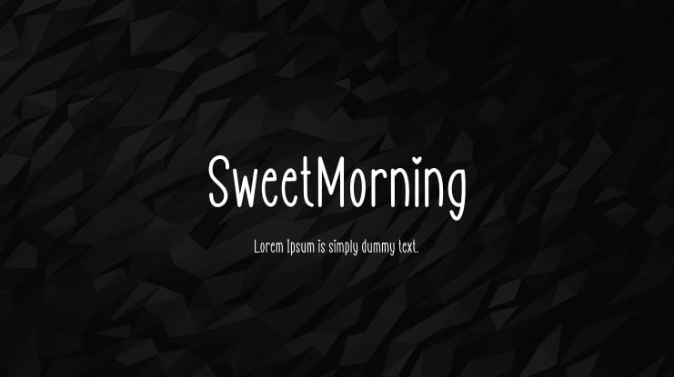 SweetMorning Font