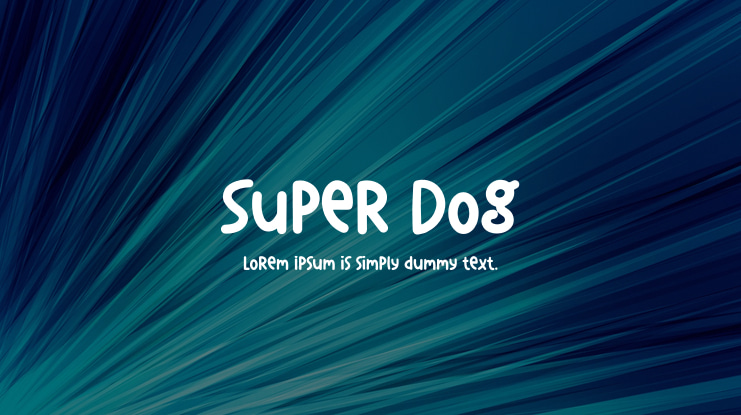 Super Dog Font
