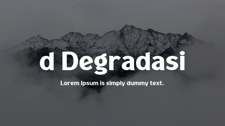 d Degradasi Font