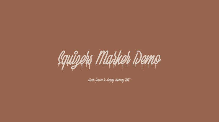 Squizers Marker Demo Font