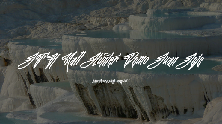 JFK Wall Hunter Demo Juan Jeje Font