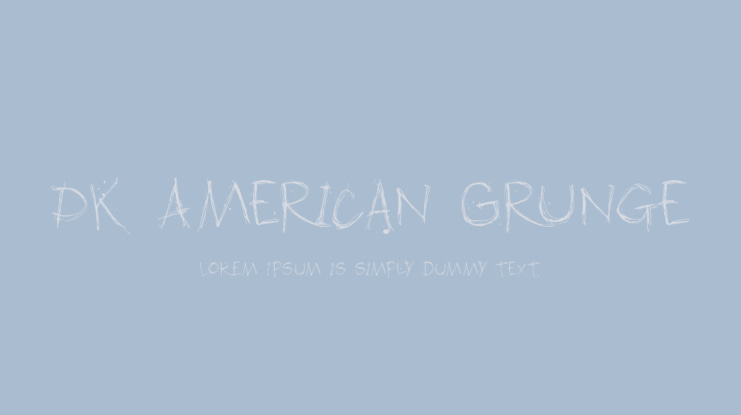 DK American Grunge Font