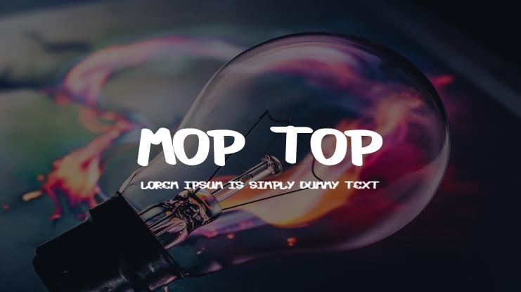 Mop Top Font