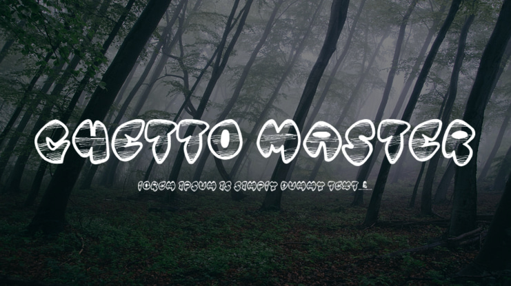Ghetto Master Font