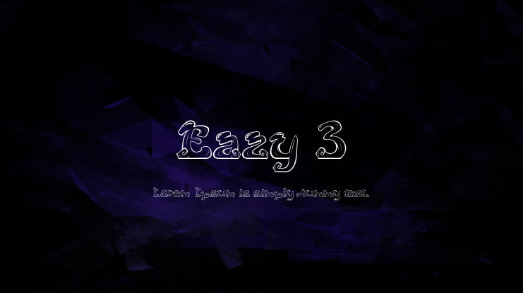 Eazy 3 Font