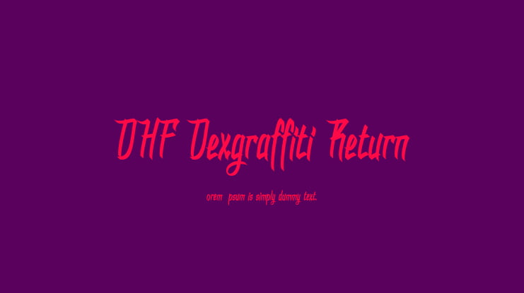 DHF Dexgraffiti Return Font
